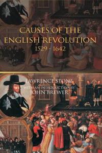 The Causes of the English Revolution 1529-1642