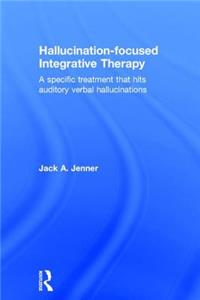 Hallucination-Focused Integrative Therapy