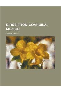 Birds from Coahuila, Mexico