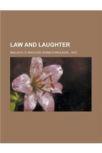 Law and Laughter