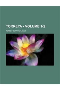 Torreya (Volume 1-2)