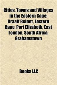 Cities, Towns and Villages in the Eastern Cape: Graaff Reinet, Eastern Cape