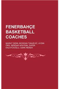Fenerbahce Basketball Coaches