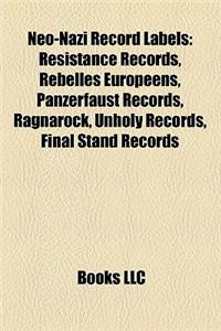 Neo-Nazi Record Labels