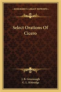 Select Orations of Cicero