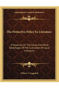 The Protective Policy In Literature