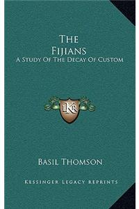 The Fijians