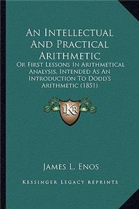 Intellectual And Practical Arithmetic