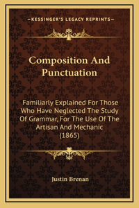 Composition and Punctuation