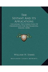 The Sextant And Its Applications