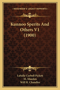 Kunnoo Sperits and Others V1 (1900)