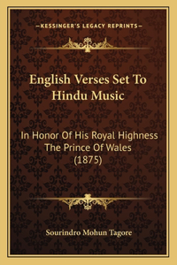 English Verses Set To Hindu Music