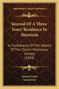 Journal Of A Three Years' Residence In Abyssinia