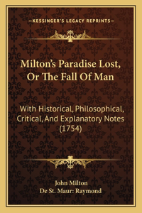 Milton's Paradise Lost, Or The Fall Of Man