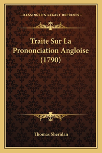 Traite Sur La Prononciation Angloise (1790)