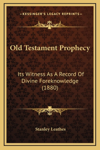 Old Testament Prophecy