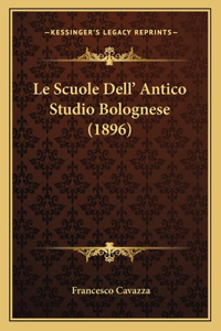 Scuole Dell' Antico Studio Bolognese (1896)