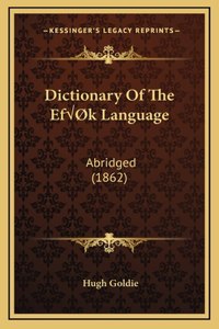Dictionary Of The Efïk Language