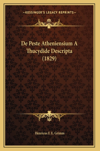 De Peste Atheniensium A Thucydide Descripta (1829)