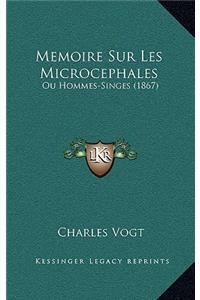 Memoire Sur Les Microcephales