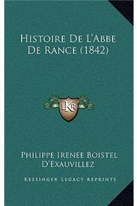 Histoire de L'Abbe de Rance (1842)