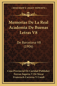 Memorias de La Real Academia de Buenas Letras V8