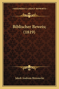 Biblischer Beweis; (1819)