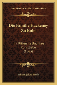 Die Familie Hackeney Zu Koln