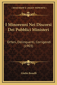 I Minorenni Nei Discorsi Dei Pubblici Ministeri