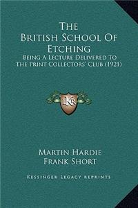 The British School Of Etching