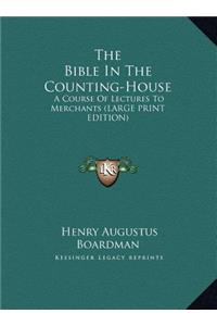 The Bible in the Counting-House