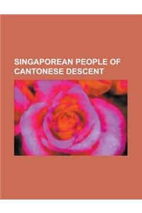 Singaporean People of Cantonese Descent