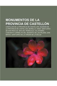 Monumentos de La Provincia de Castellon