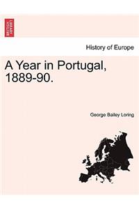 A Year in Portugal, 1889-90.