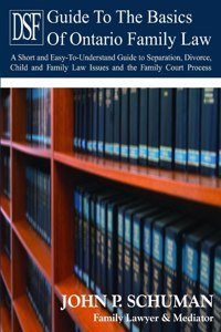 Devry Smith Frank LLP Guide to the Basics of Family Law