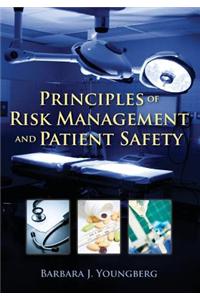 WGU POD- PRINCIPLES OF RISK MANAGEMENT AND PATIENT SAFETY