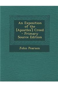 Exposition of the [Apostles'] Creed