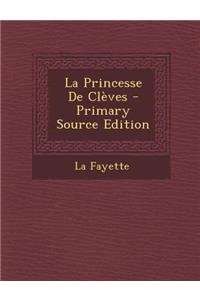 La Princesse De Clèves
