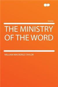 The Ministry of the Word