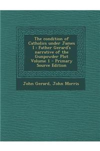 The Condition of Catholics Under James I