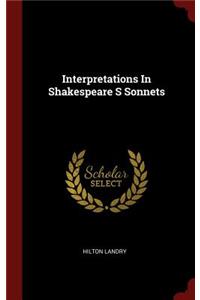 Interpretations In Shakespeare S Sonnets