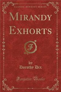 Mirandy Exhorts (Classic Reprint)