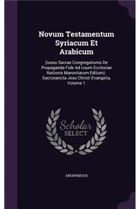 Novum Testamentum Syriacum Et Arabicum