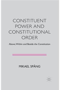 Constituent Power and Constitutional Order