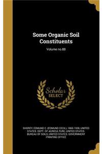 Some Organic Soil Constituents; Volume no.88