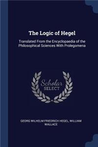 The Logic of Hegel