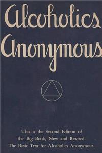 Alcoholics Anonymous: The Big Book