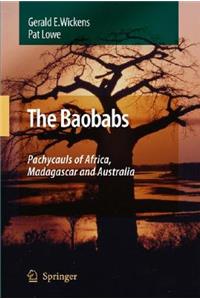 Baobabs: Pachycauls of Africa, Madagascar and Australia