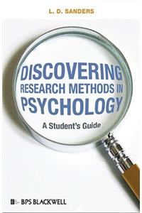 Discovering Research Methods in Psychology - A Student's Guide