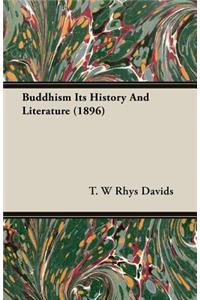 Buddhism Its History and Literature (1896)